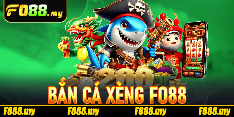Bắn Cá Xèng Fo88