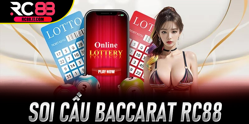 Soi Cầu Baccarat Rc88